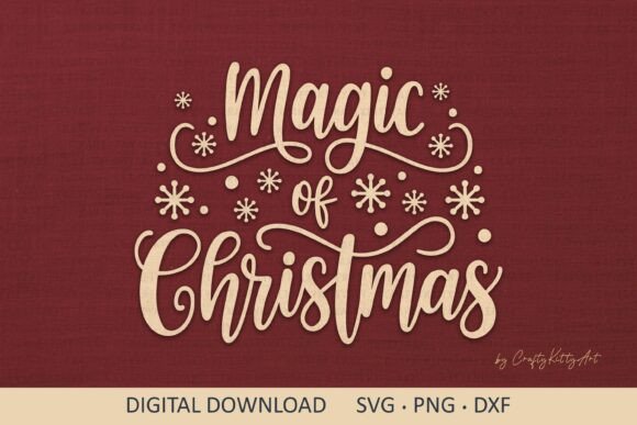 Magic of Christmas SVG Cute Winter Quote Review