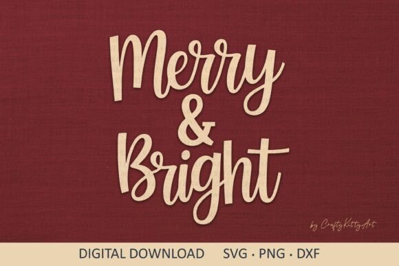 Merry and Bright SVG Cute Winter Quote Graphics for T-Shirt Designs