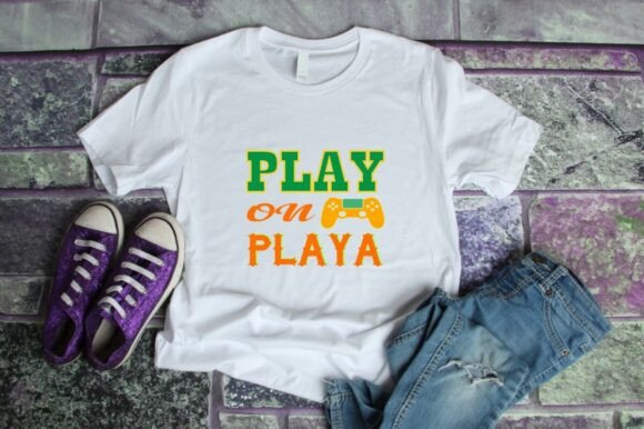 PLAY on PLAYA-FUNNY TODDLER QUOTE Graphics for T-Shirt Designs
