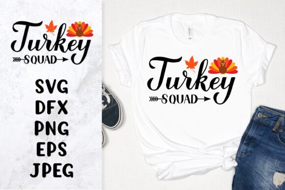 Turkey Squad SVG: Thanksgiving Quote Graphics & Illustrations